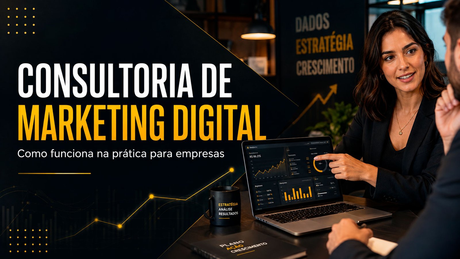 Thumb do blog Visão de Lucro sobre consultoria de marketing digital para empresas, com profissional apresentando dados em notebook e headline sobre como funciona na prática.