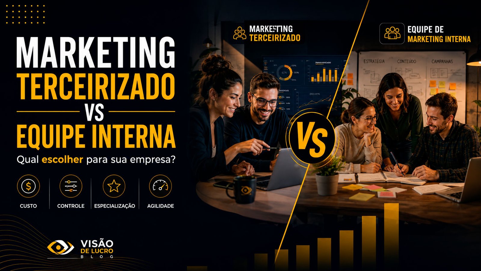 Thumb do blog Visão de Lucro sobre marketing terceirizado vs equipe de marketing interna, com comparação visual entre os dois modelos e destaque para a escolha mais adequada para a empresa.